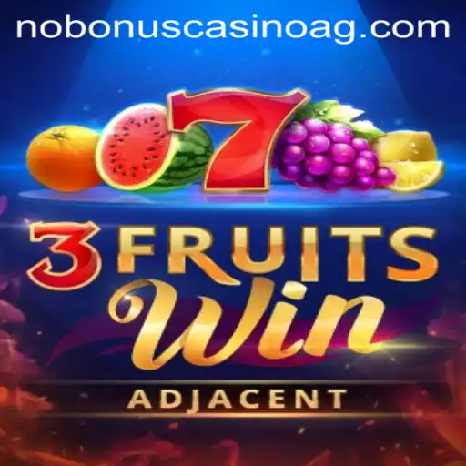 The Thrilling World of 3FruitsWin: A Comprehensive Guide