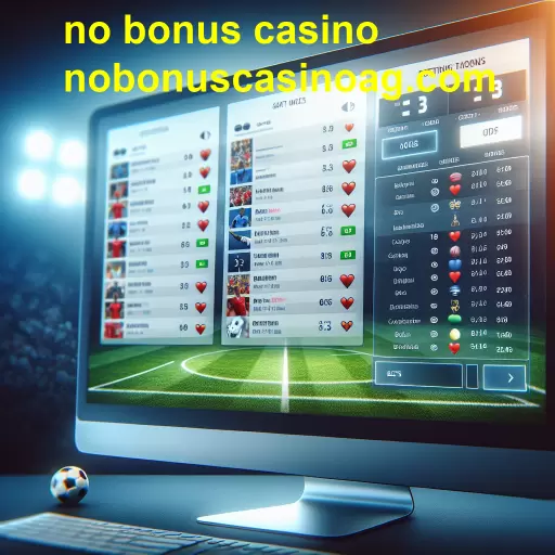 Apostas Esportivas: Diversão e Estratégia no No Bonus Casino